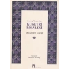 Tasavvuf İlmine Dair : Kuşeyri Risalesi