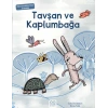 Tavşan ve Kaplumbağa - Julia Donaldsondan Dramalar