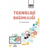 Teknoloji Bağımlısı