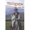 Telli Senem