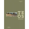 Teos - Inscriptions, Cults and Urban Fabric