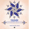 Tezhip - Desenlerin Özgün Dili