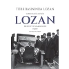 Türk Basınında Lozan: Suphi Nuri İlerinin Lozan Mektup ve Makaleleri