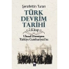 Türk Devrim Tarihi 2. Kitap - Ulusal Direnişten Türkiye Cumhuriyetine
