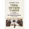 Türk Devrim Tarihi 3. Kitap - Yeni Türkiyenin Oluşumu (İkinci Bölüm)