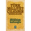 Türk Milliyetçiliğinin Meseleleri