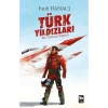 Türk Yıldızları - Bir Yıldızın Doğuşu