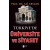 Türkiyede Üniversite ve Siyaset