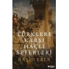 Türklere Karşı Haçlı Seferleri