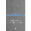 Türkmen Masalları