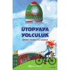 Ütopyaya Yolculuk