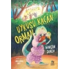 Uykusu Kaçan Orman