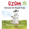 Üzüm, Sürünün En Küçük İneği - Organik Kitaplar