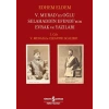 V.Muradın Oğlu Selahaddin Efendinin Evrak ve Yazıları I.Cilt V.Murad ile Cleanthi Scalieri