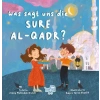Was sagt uns die Sure Al-Qadr? (Almanca Kadir Suresi Bize Ne Anlatıyor?)