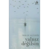 Yalnız Değilsin