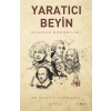 Yaratıcı Beyin - Dehanın Nörobilimi