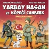 Yarbay Hasan ve Köpeği Canberk - Bağlılığın Önemi