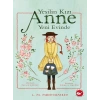 Yeşilin Kızı Anne Yeni Evinde