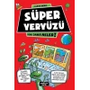 Yok Daha Neler 7 - Süper Yeryüzü