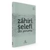Zahiri ve Selefi Din Yorumu