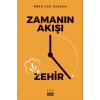 Zamanın Akışı Zehir