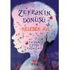 Zeyranın Dönüşü 2 Kelebek Avı