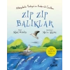 Zıp Zıp Balıklar - Hikâyelerle Türkiyenin Endemik Canlıları