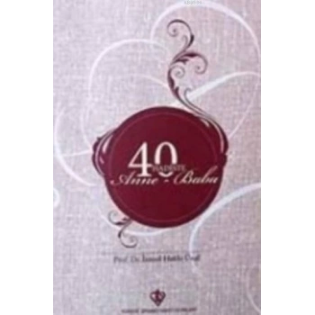 40 Hadiste Anne Baba