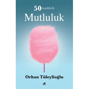 50 Maddede Mutluluk