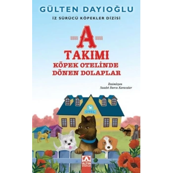 A Takımı - Köpek Otelinde Dönen Dolaplar - İz Sürücü Köpekler Dizisi 9