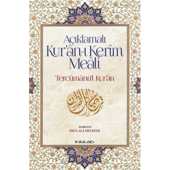 Açıklamalı Kur’an-ı Kerim Meali: Tercümanu’l-Kur’an (12x19)