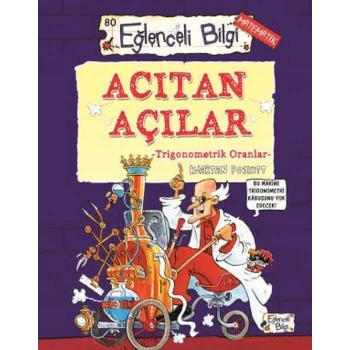 Acıtan Açılar - Trigonometrik Oranlar