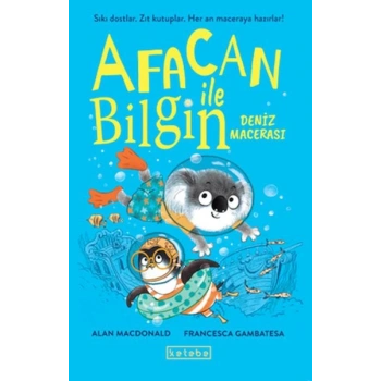 Afacan ile Bilgin-Deniz Macerası