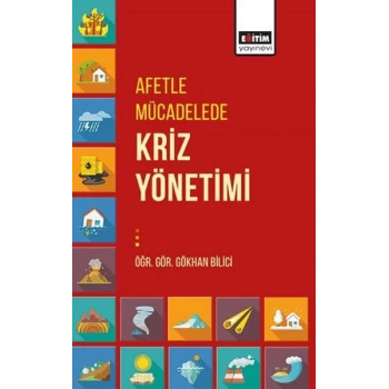 Afetle Mücadelede Kriz Yönetimi
