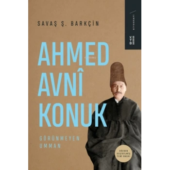 Ahmed Avni Konuk Görünmeyen Umman
