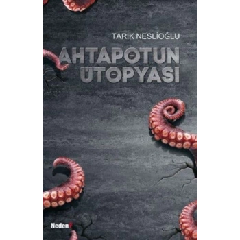 Ahtapotun Ütopyası