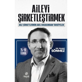 Aileyi Şirketleştirmek