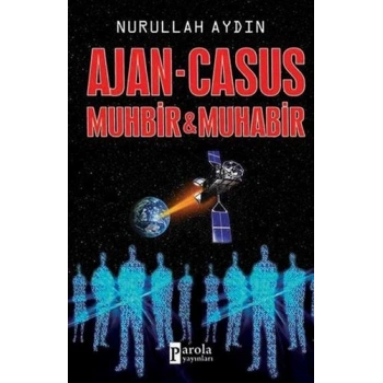 Ajan-Casus  Muhbir-Muhabir
