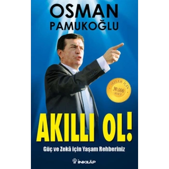 Akıllı Ol  Güç ve Zeka İçin Yaşam Rehberiniz