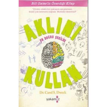 Aklını En Doğru Şekilde Kullan