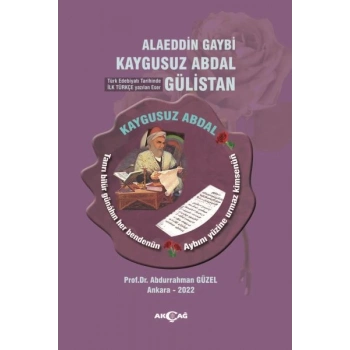 Alaeddin Gaybî Kaygusuz Abdal Gülistan