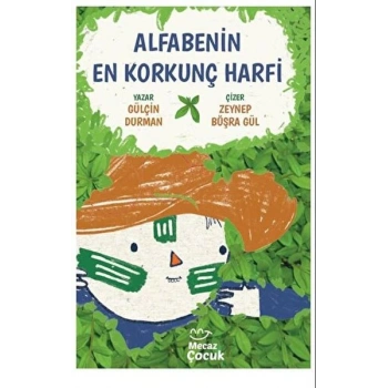 Alfabenin En Korkunç Harfi