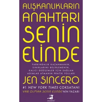 Alışkanlıkların Anahtarı Senin Elinde