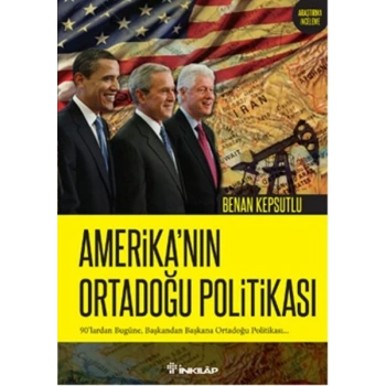 Amerikanın Ortadoğu Politikası