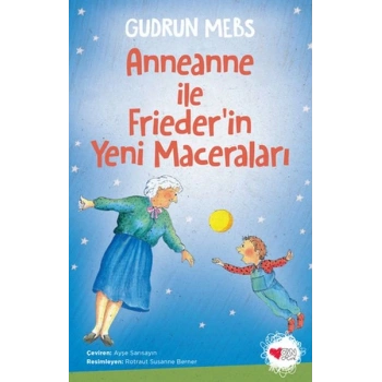 Anneanne ile Friederin Yeni Maceraları