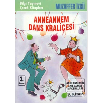 Anneannem Dans Kraliçesi