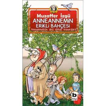 Anneannemin Erikli Bahçesi