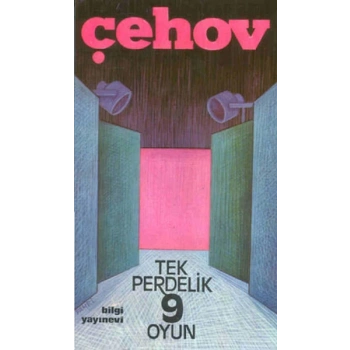 Anton Çehov Tek Perdelik 9 Oyun