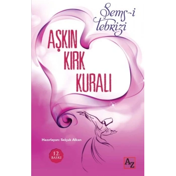 Aşkın Kırk Kuralı